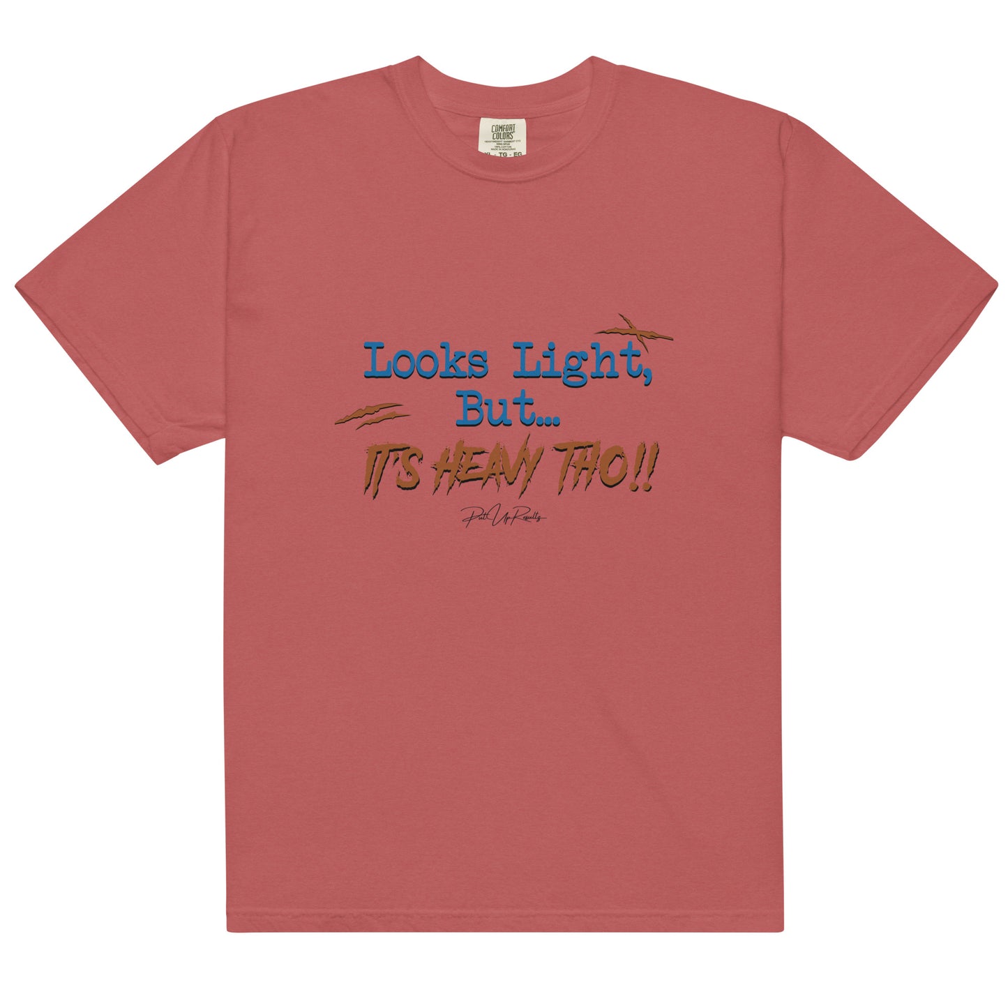 Looks Light but It's Heavy Tho