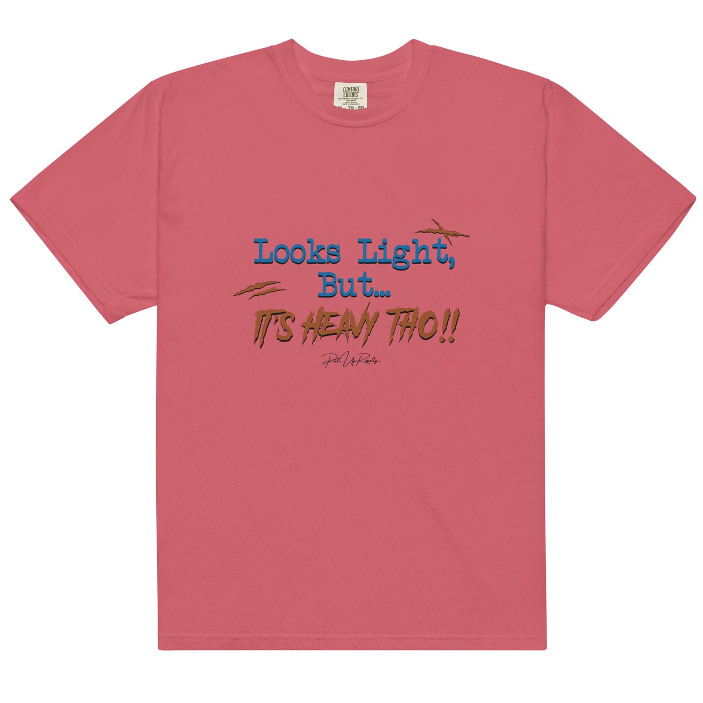 Looks Light but It's Heavy Tho